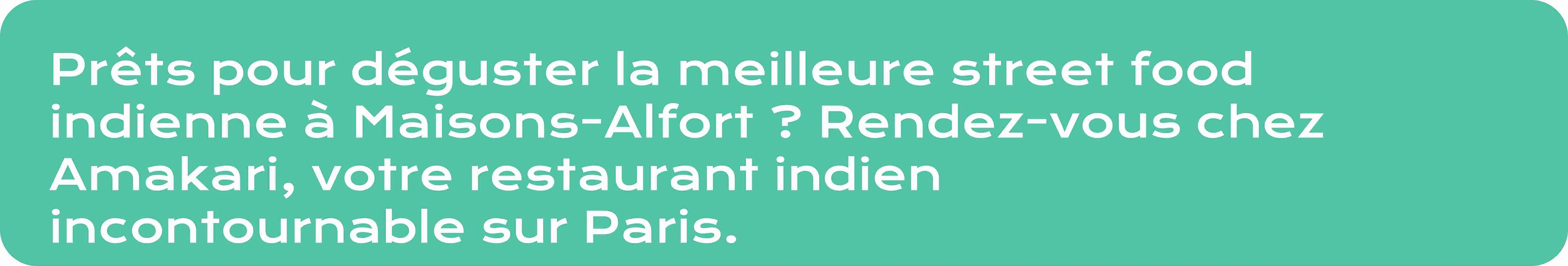 street food indienne à Maisons Aflort